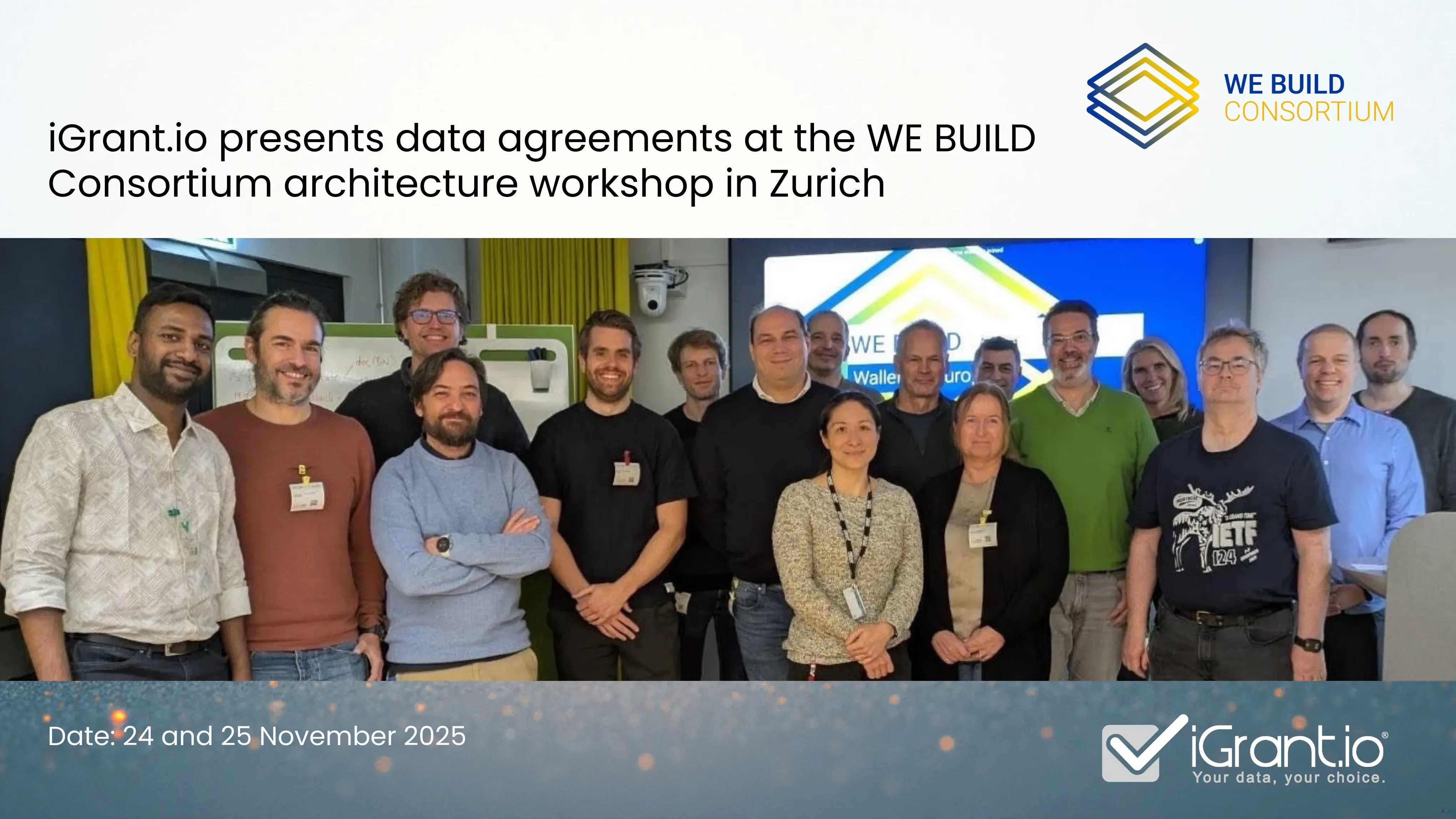 iGrant.io presents data agreements at the WE BUILD Consortium architecture workshop in Zurich