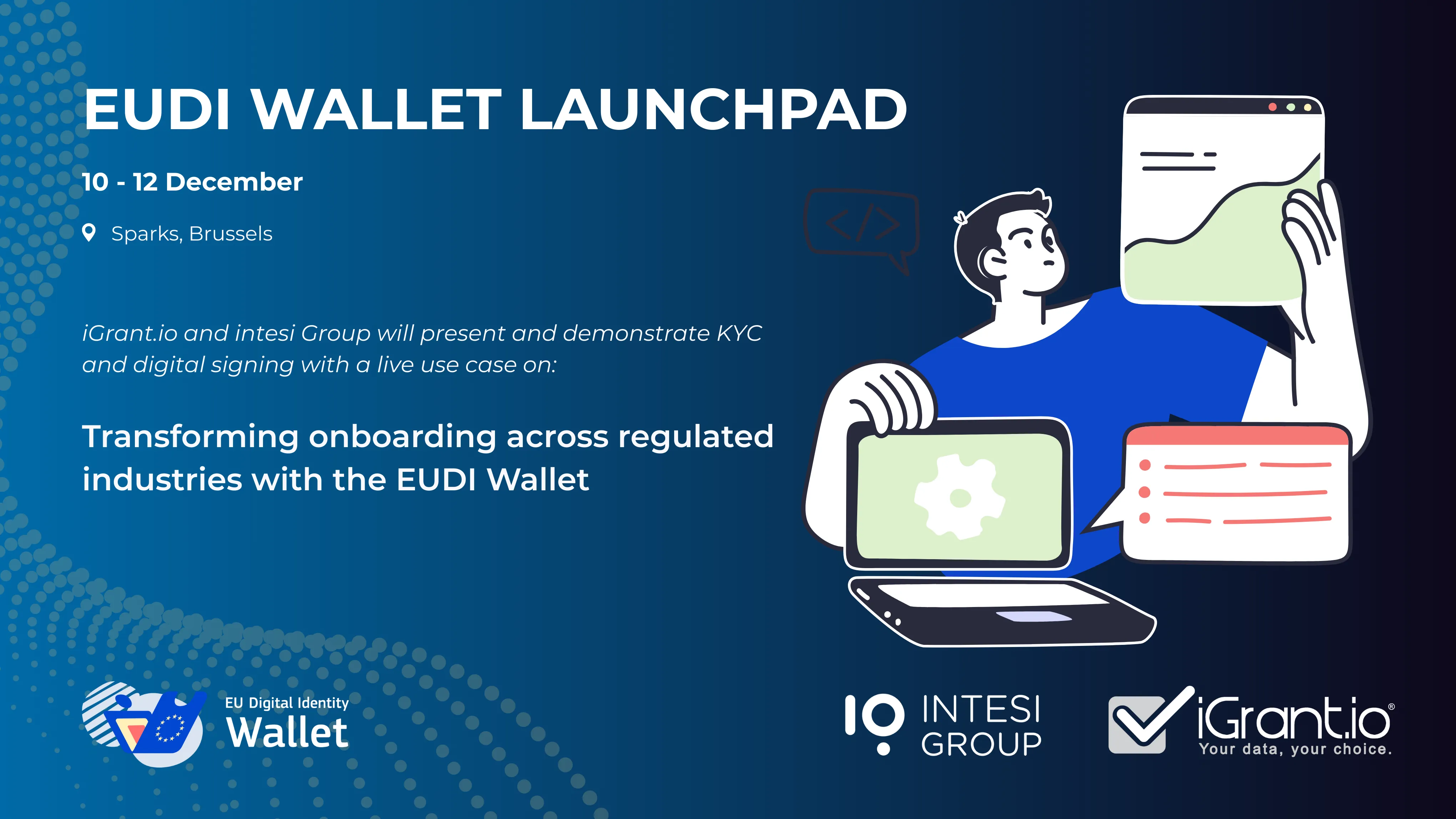 iGrant.io and Intesi Group present industry-regulated use cases at the EUDI Wallet launchpad in Brussels